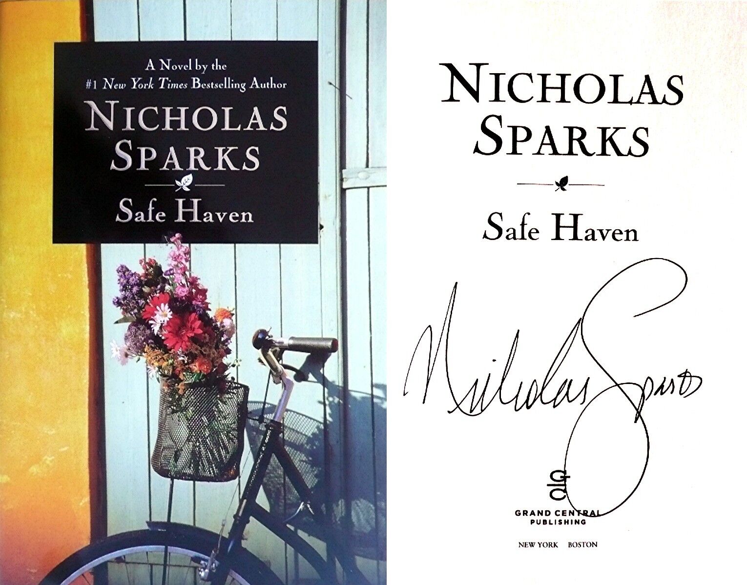 Nicholas Sparks SIGNED Safe Haven 1st/1st HC + Photos
