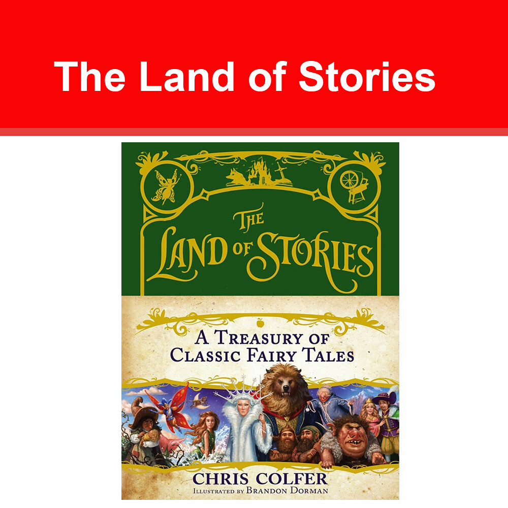 The Land of Stories: A Treasury of Classic Fairy Tales by chris colfer NEW book