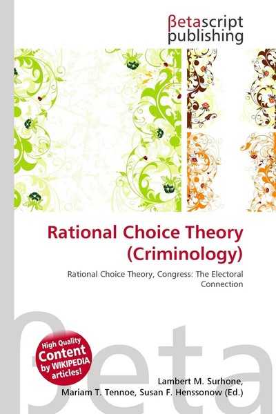 Lambert M. Surhone (U. A.) | Rational Choice Theory (Criminology) | Taschenbuch-image