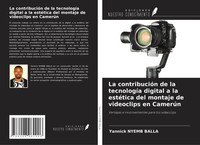 Yannick Nyemb Balla | La ContribucióN De La TecnologíA Digital A La EstéTica...