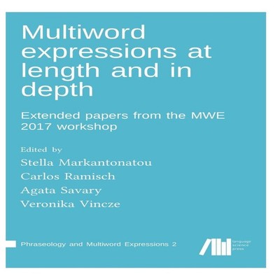 Multiword expressions at length and in depth BoD Third Party Titl