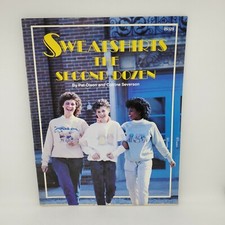 Sweatshirts the Second Dozen Pat Olson  Corrine Severson 28 pages Vintage 1988