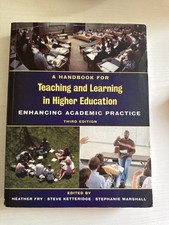 Handbook for Teaching and Learning in Higher Education, A: Enhancing Academic