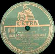 78 giri-10" NILLA PIZZI"GRAZIE DEI FIOR - SORRENTINELLA"  CETRA DC 5262 VG+ 1951