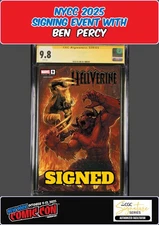 HELLVERINE #9 1:25 STONEHOUSE VARIANT CGC SS NYCC BEN PERCY SIGNED PRESALE NM