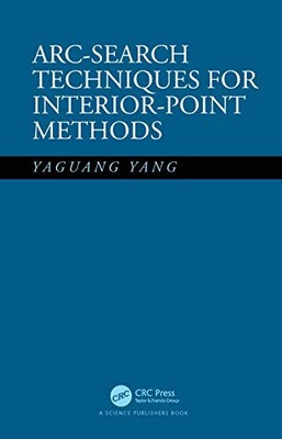Arc-Search Techniques for Interior-Point Methods by Yaguang Yang NEW