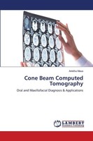 Cone Beam Computed Tomography Ankitha Masa