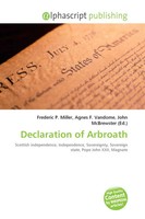 Frederic P. Miller (U. A.) | Declaration Of Arbroath | Taschenbuch | Englisch