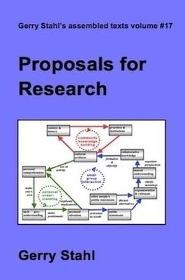 Proposals for Research by Gerry Stahl Paperback Book