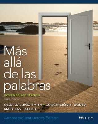 Annotated Instructor's Edition of Mas Alla de Las Palabras: Intermediate...