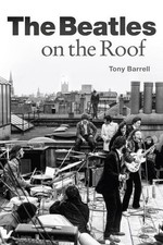The Beatles On The Roof (Book About Music): Noten, Buch Tony Barrell