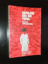 Insribed Napoleon and His Times by Frank A. K...