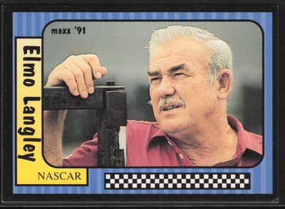 1991 Maxx #105 Elmo Langley