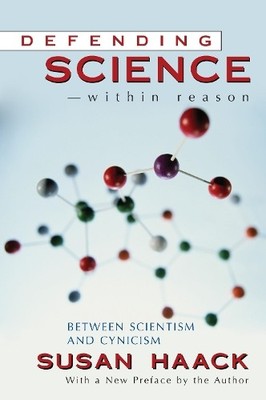 Susan Haack Defending Science-Within Reason (Taschenbuch) (US IMPORT)