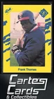 Frank Thomas 1990 Classic Yellow #T93 Chicago White Sox Rookie Hall of Fame