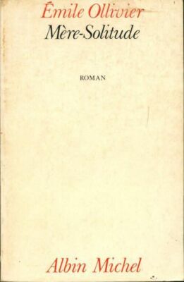 Mutter-Einsamkeit - Emile Ollivier - V194335