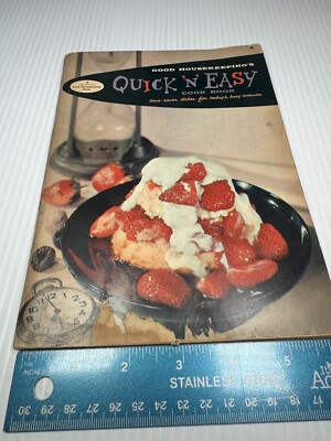 Vintage 1958 Good Housekeeping s Quick  n  Easy Cookbook Time Saver Dishes