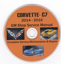Chevrolet Corvette C7 2014-2016 Factory Repai...