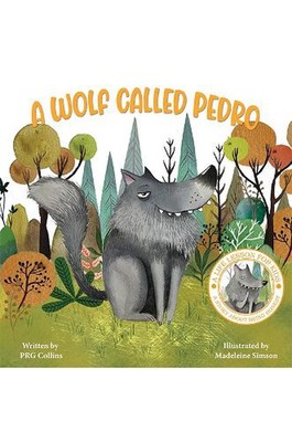 A Wolf Called Pedro by PRG Collins Paperback Book