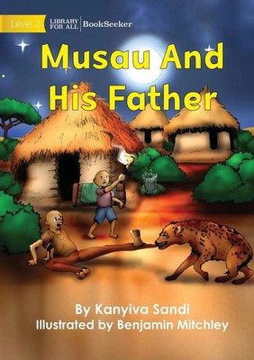 Musau And His Father | Kanyiva Sandi | Taschenbuch | Englisch | 2022