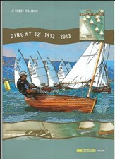 ITALIA 2013 FOLDER  DINGHY 12'  1913 - 2013