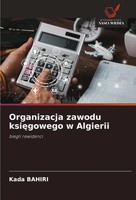 Kada Bahiri | Organizacja Zawodu Ksi¿Gowego W Algierii | Taschenbuch | Polnisch