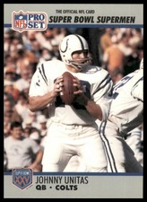 1990-91 Pro Set Super Bowl XXV | Johnny Unitas #134 Baltimore Colts