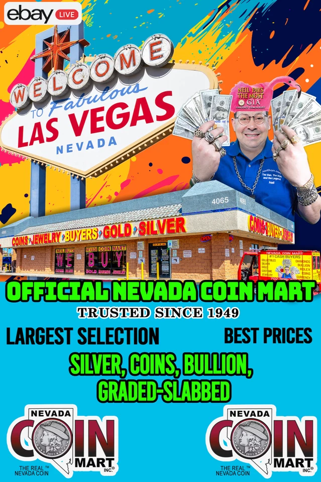 $ OFFICIAL NEVADA COIN MART $ SILVER, COINS, BULLION, GRADED-SLABBED $ #P