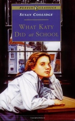 What Katy Did at School (Puffin Classics),Susan Coolidge
