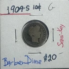 1909-S Barber Dime- Silver- Semi Key Tough Date