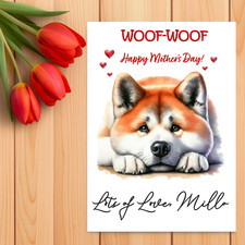 Akita Inu Personalised Mother's Day Card from the dog. Mothers Day card