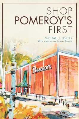 NEW The History Press Shop Pomeroy's First, PA 9781626195653 Landmarks Trade Pap