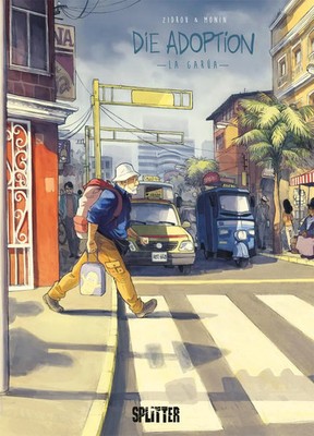 Die Adoption 02. La Garúa | Zidrou | Deutsch | Buch | Die Adoption | 72 S.