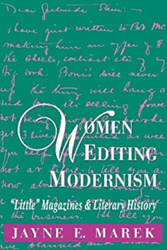 Women Editing Modernism : Little Magazines and Literary History J - Zdjęcie 1 z 2