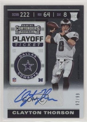 2019 Panini Contenders Playoff Ticket 92/99 Clayton Thorson Rookie Auto RC 4xw