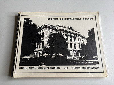 Auburn Architectural Survey: Historic Sites & Structures Inventory Paperback