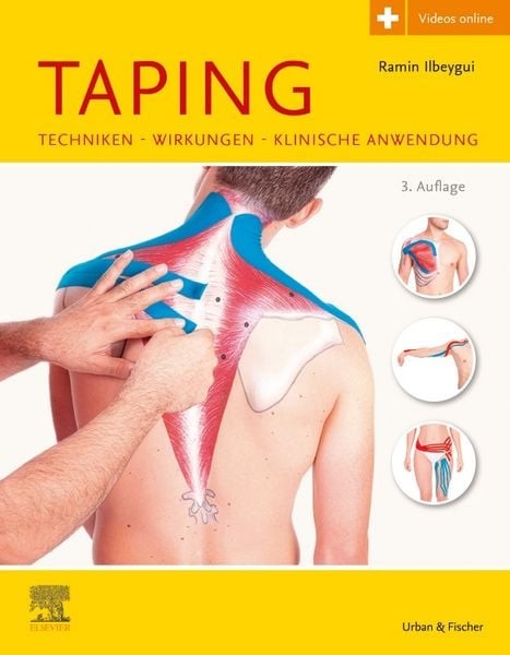 Taping Techniken - Wirkungen - Klinische Anwendung