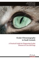 Sina Salajegheh Tazerji | Ocular Ultrasonography In Small Animals | Taschenbuch
