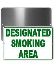 Designated Smoking Area Smoking Permitted Metal Sign Or Decal 6 SIZES SSP001