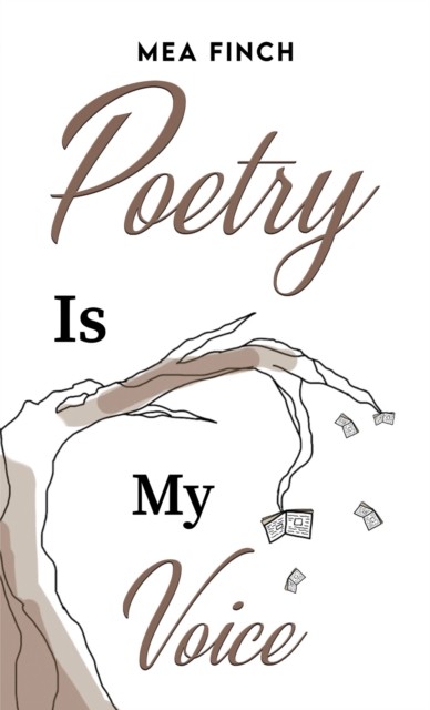 Poetry Is My Voice by Mea Finch NEW Free UK Delivery - Image 3