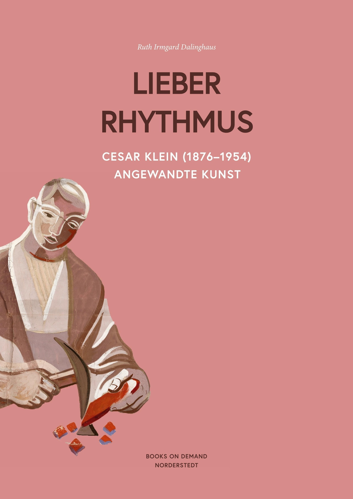 Cesar Klein (1876-1954) ,lieber Rhythmus -angewandte Kunst Dalinghaus