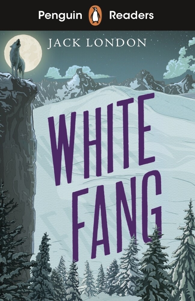 Thumbnail - Penguin Readers Level 6: White Fang (elt Graded Reader) | Jack London