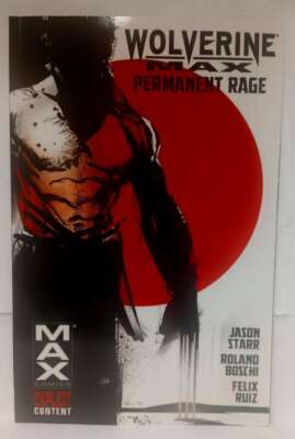 Wolverine MAX Vol 1: Permanent Rage TPB Paperback Softcover