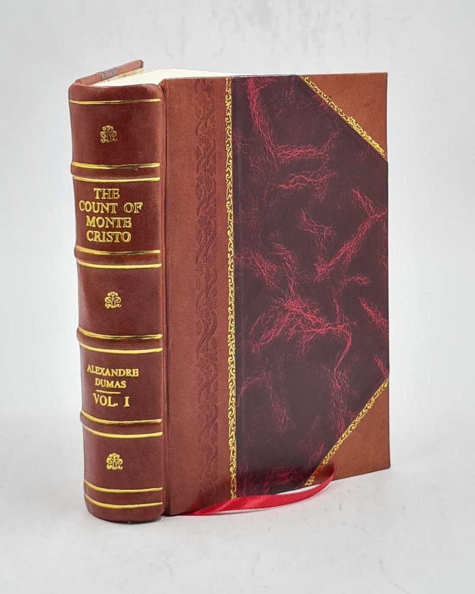 The Count of Monte Cristo V. 1 1889 [Leather Bound] | eBay