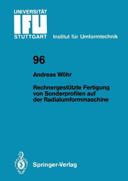 RechnergestüTzte Fertigung Von Sonderprofilen Auf Der Radialumformmaschine Andre-image