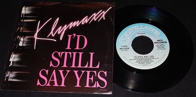 Klymaxx-I'd Still Say Yes-Constellation-MCA 53028-VTG 1987 Picture Sleeve 45-NM!