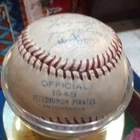OFFICIAL Pittsburgh Pirates 1948 Autographed Baseball. Ralph Kiner,Pie Traynor.