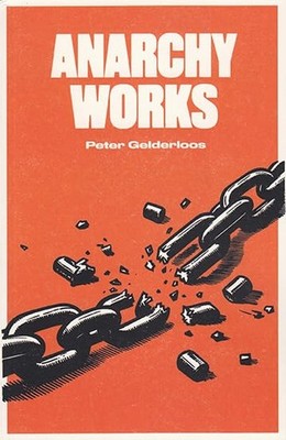 Anarchy Works