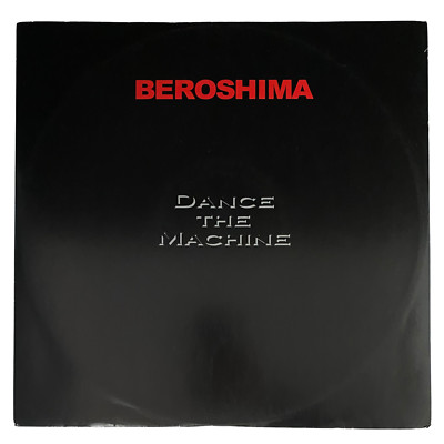 Beroshima   Dance The Machine Beroshima Music   BM-03-6 Vinyl, 12''