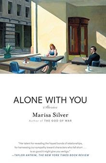 Alone With You: Stories von Silver, Marisa | Buch | Zustand sehr gut